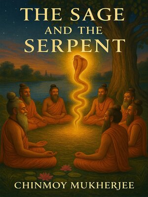 cover image of The Sage and the Serpent